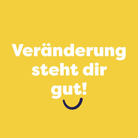 Bambino Mio Grafik „Veränderung steht dir gut!“